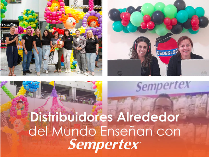 Distribuidores alrededor del mundo enseñan con Sempertex