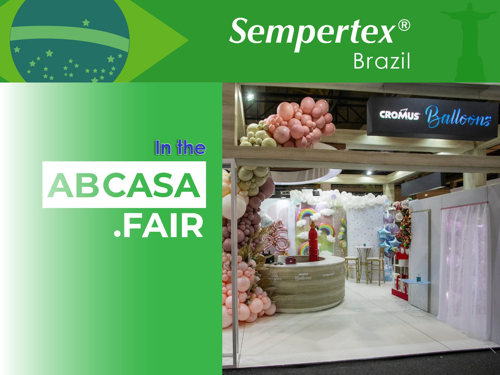 Sempertex in Brazil: Present at the ABCasa Fair